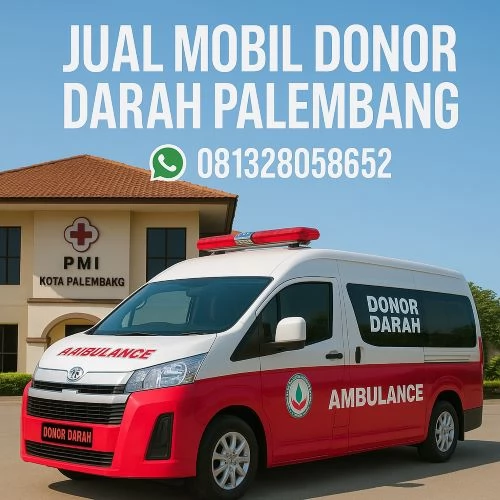 jual-mobil-donor-darah-produksi-cepat-palembang